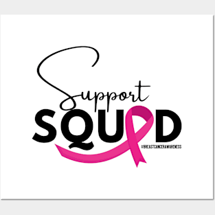 Support Squad - Breast cancer awareness Posters and Art